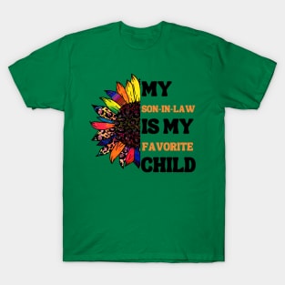 My Son In Law Is My Favorite Child T-Shirt